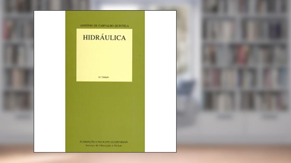 Hidráulica, do autor António de C. Quintela