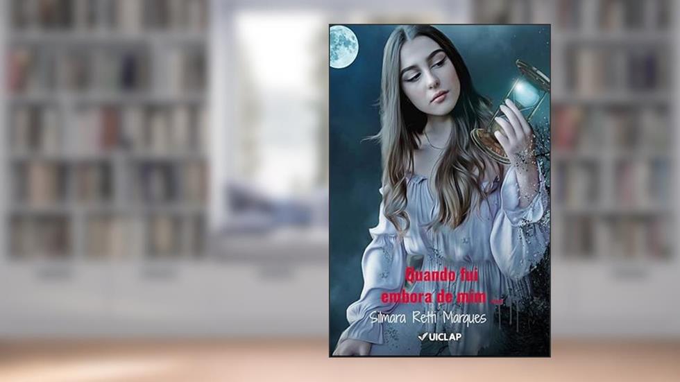 Quando fui embora de mim, do autor Silmara Retti Marques Rocha