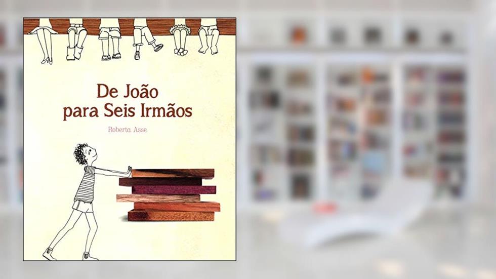 De João Para Seis Irmãos, do autor Roberta Asse