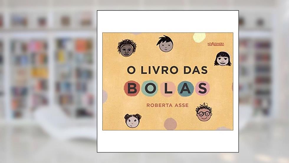 O livro das bolas, do autor Roberta Asse