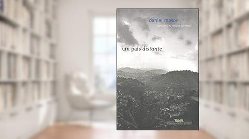 Capa de Um país distante, do autor Daniel Mason