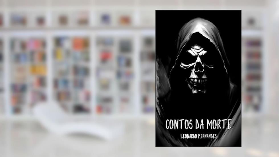Contos da Morte, do autor Leonardo Fernandes