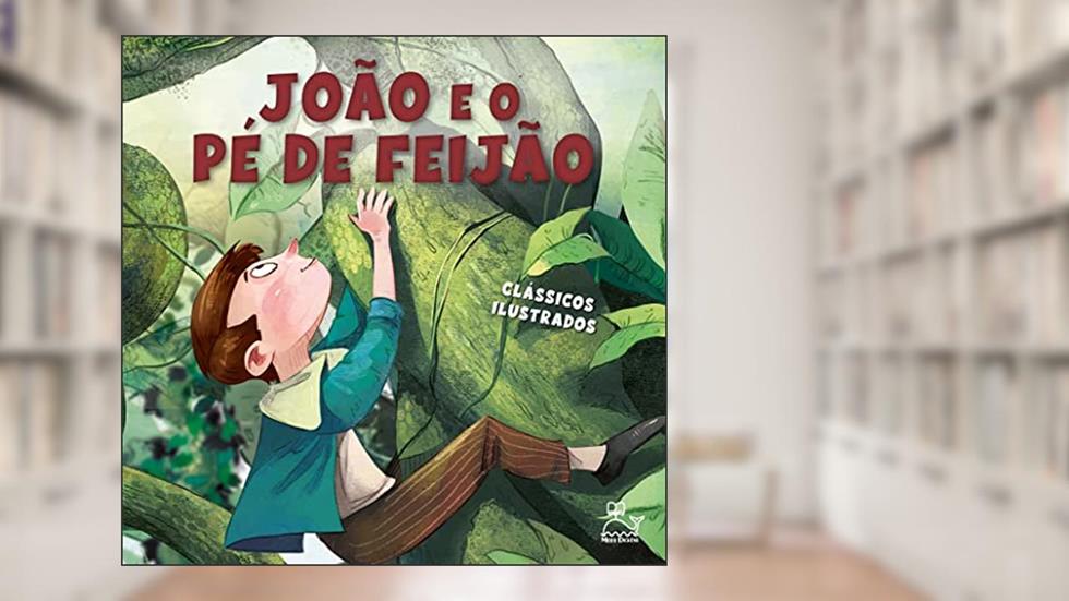 João e o Pé de Feijão, do autor Joseph Jacobs