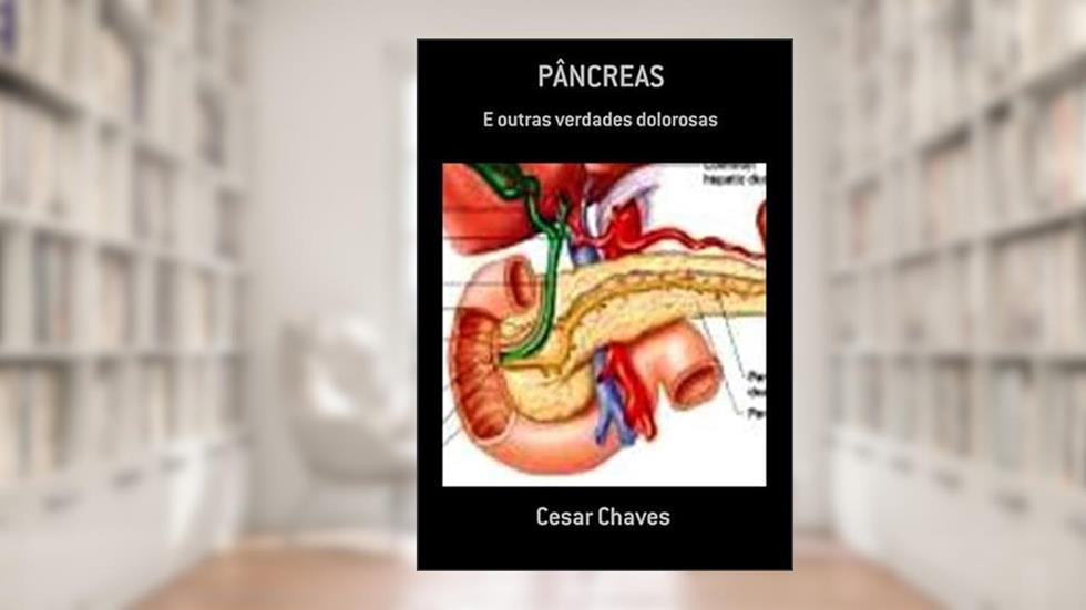 Pancreas, do autor Cesar Chaves