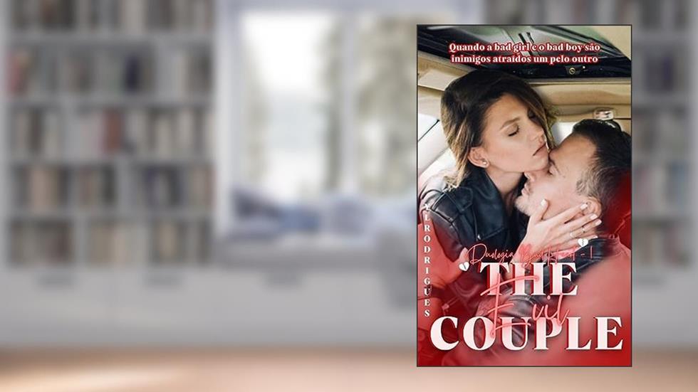 The Evil Couple - Duologia Bad Heart, do autor Y.L Rodrigues