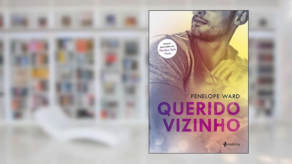 Querido vizinho, do autor Penelope Ward
