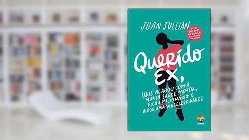Capa de Querido ex, do autor Juan Jullian