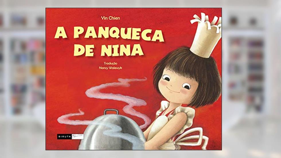 A panqueca de Nina, do autor Yin Chien