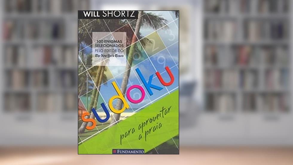 Sudoku. Para Aproveitar a Praia, do autor Will Shortz