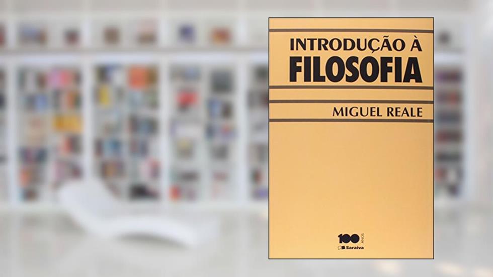 Introdução À Filosofia - 4ª Edição 2007, do autor Miguel Reale