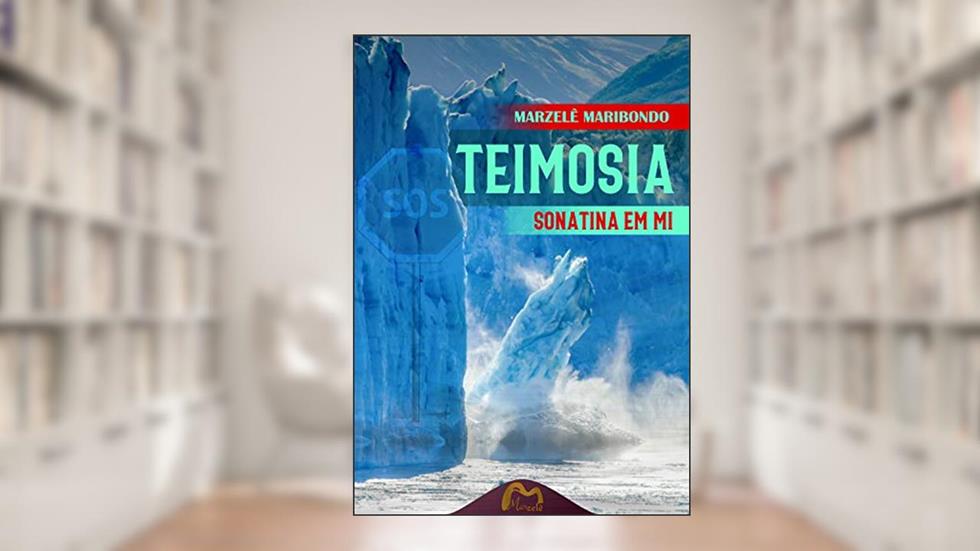 Teimosia: Sonatina em Mi, do autor Marzelê Maribondo