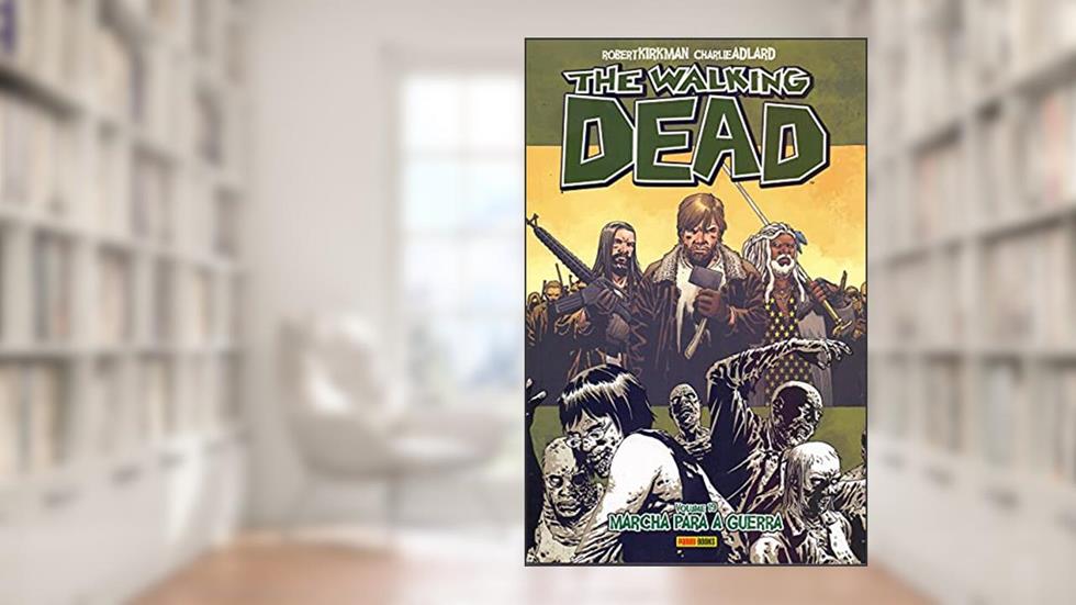 The Walking Dead - Volume 19, do autor Robert Kirkman