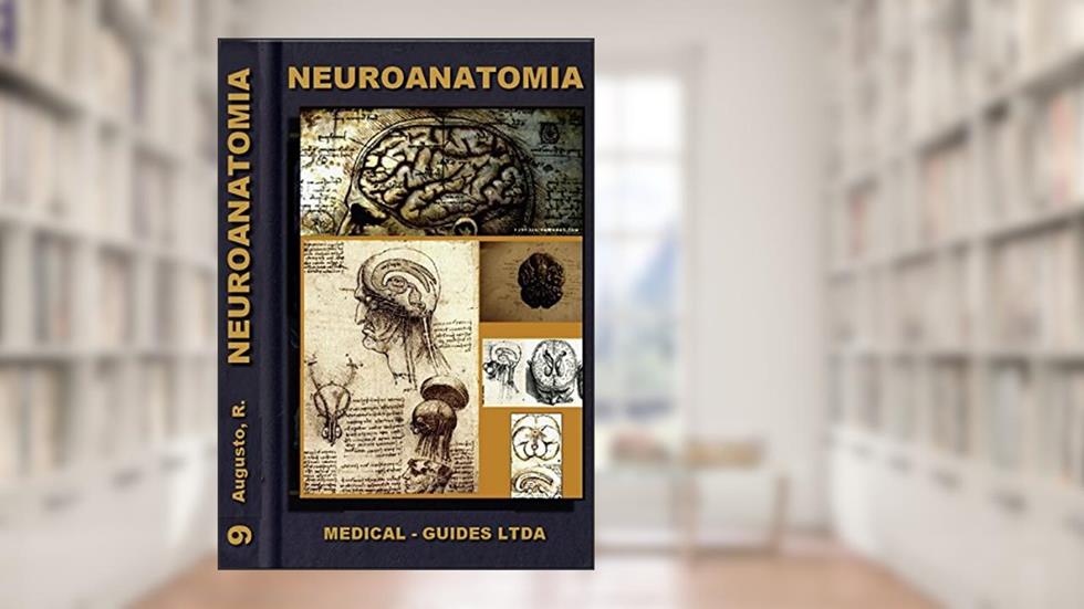 Neuroanatomia Básica: Morfofuncional do sistema nervoso (MedBook), do autor Rodrigo Souza Augusto