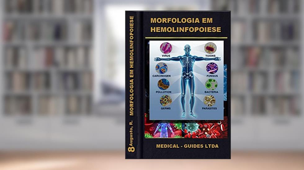 Anatomia e histologia do sistema imunologico: Roteiro com anatomia e histologia do sistema imune (MedBook), do autor Rodrigo Souza Augusto