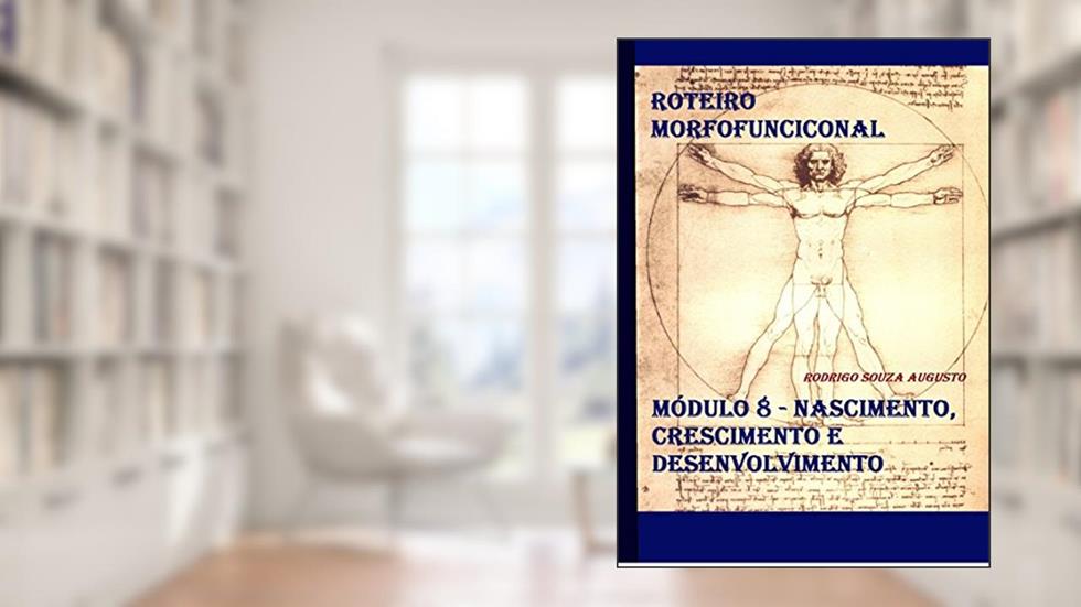 Pediatria: Anatomia e histologia, do autor R. Augusto