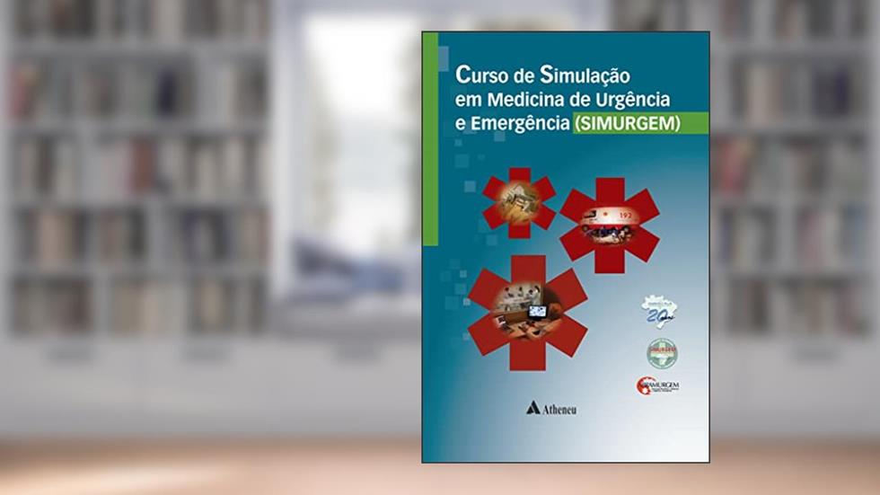 Curso de Simulação em Medicina de Urgência e Emergência, do autor Gilson Soares Feitosa Filho; Uri Adrian Prync Flato; Hélio Penna Guimarães