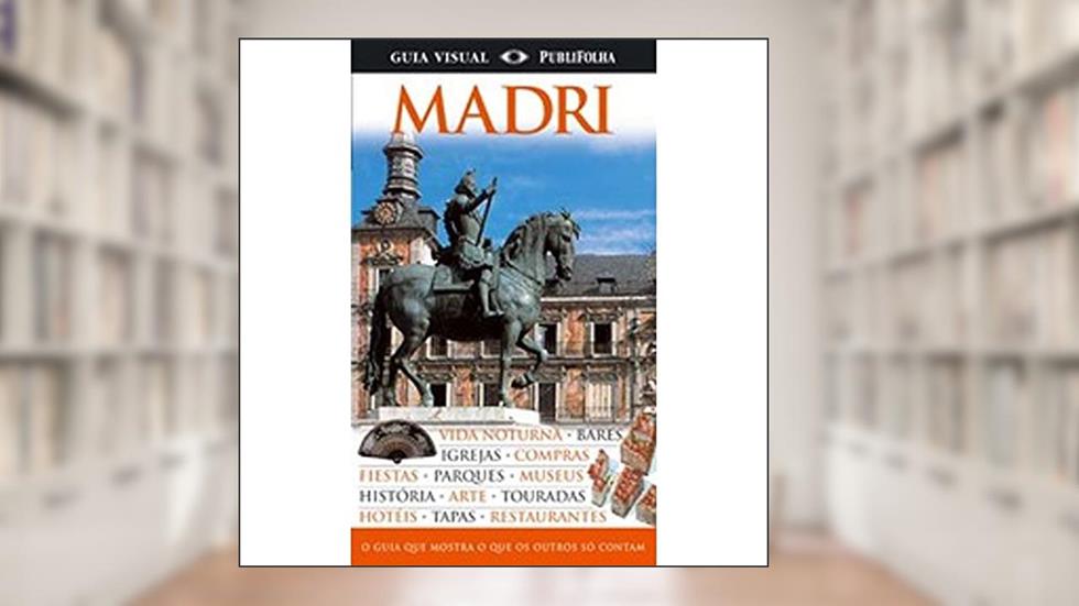 Madri. Guia Visual, do autor Vários Autores