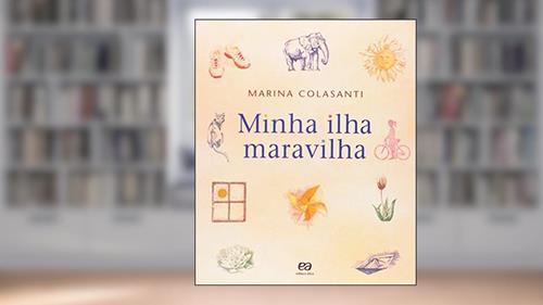 Capa de Minha ilha maravilha, do autor Marina Colasanti