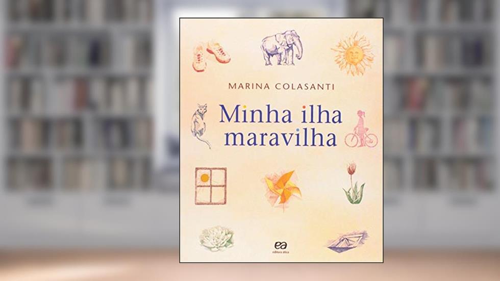 Minha ilha maravilha, do autor Marina Colasanti