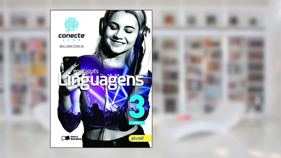 Português: Linguagens 3 - Conecte LIVE, do autor William Roberto Cereja