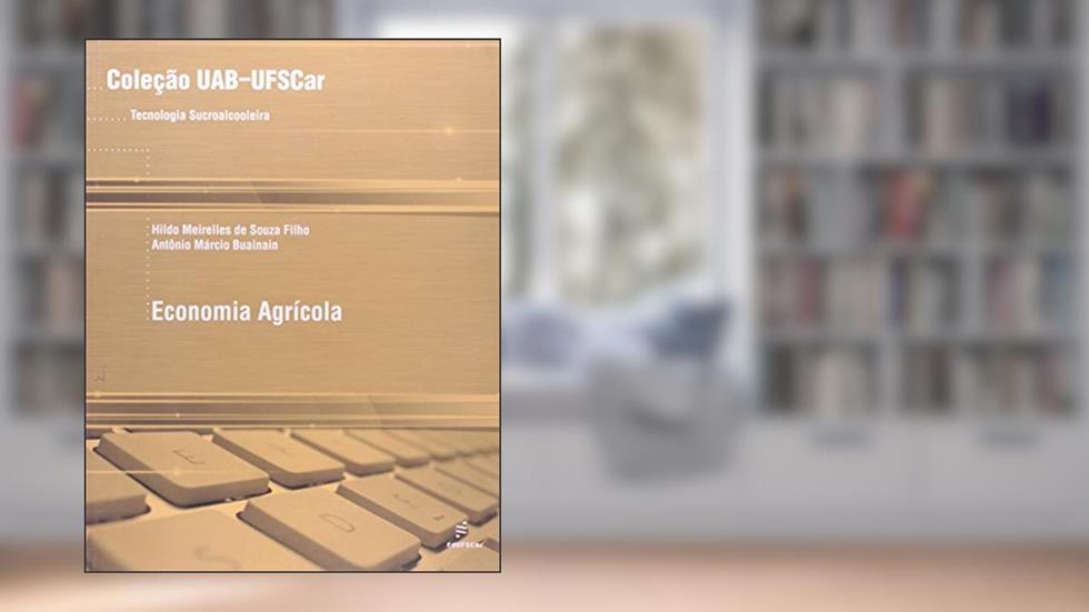 Economia agrícola, do autor Hildo Suza Filho; Antonio Buainain