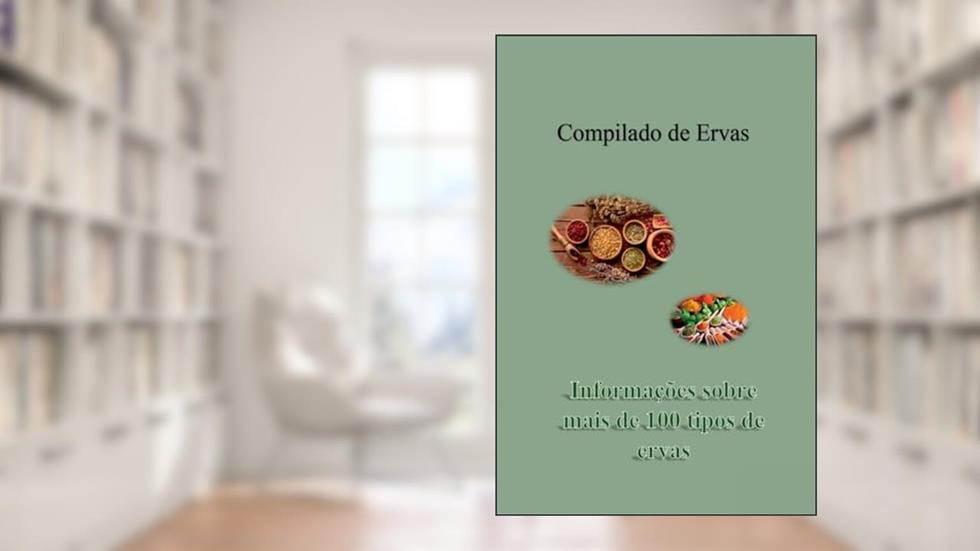 Compilado de Ervas, do autor Luis Henrique Dickel