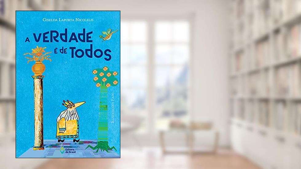 A verdade é de todos, do autor Giselda Laporta Nicolelis