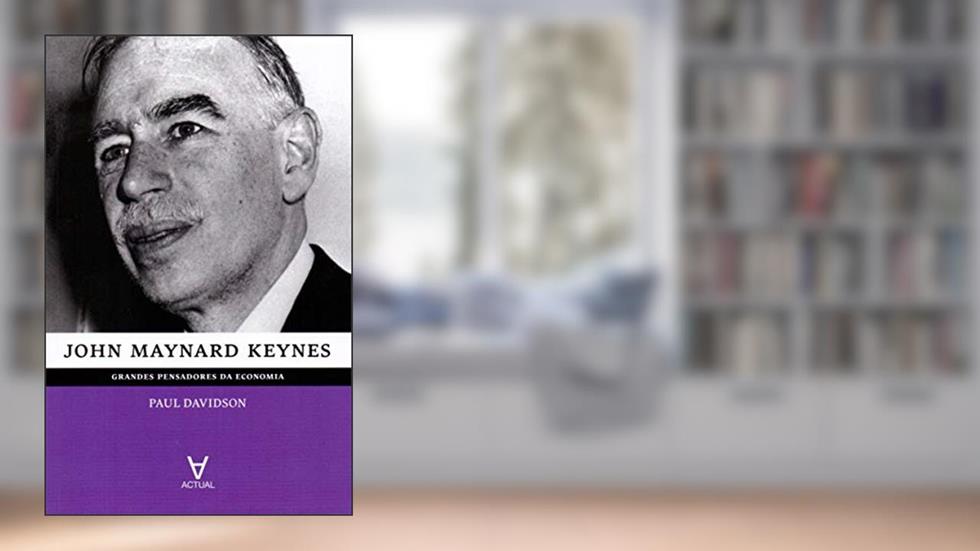 John Maynard Keynes, do autor Paul Davidson