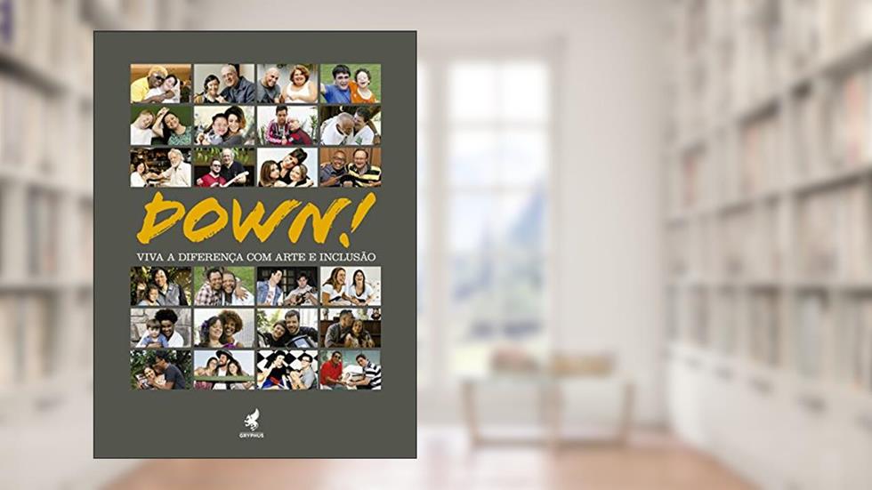 Down!: Viva a diferença com arte e inclusão, do autor Jorge Davidson