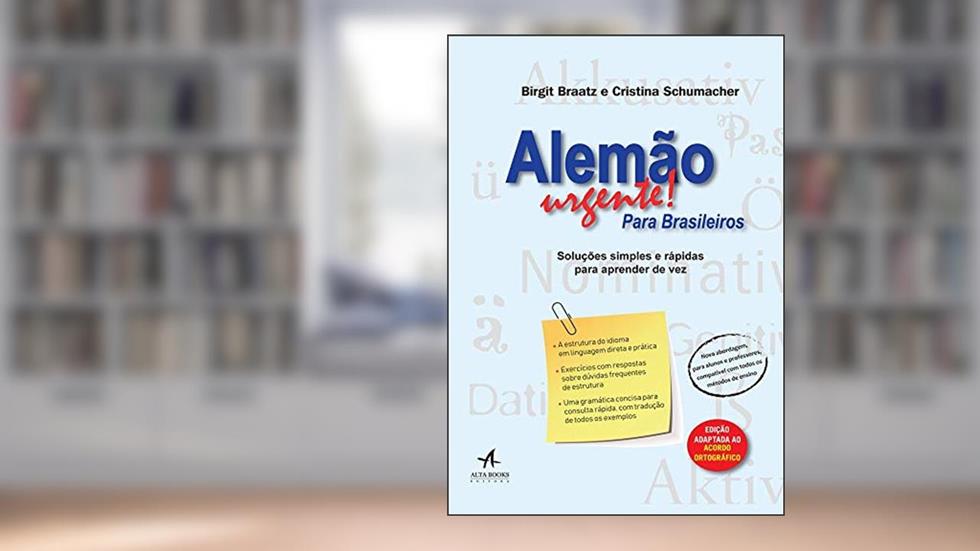 Alemão Urgente! Para Brasileiros, do autor Cristina Schumacher; Birgit Braatz