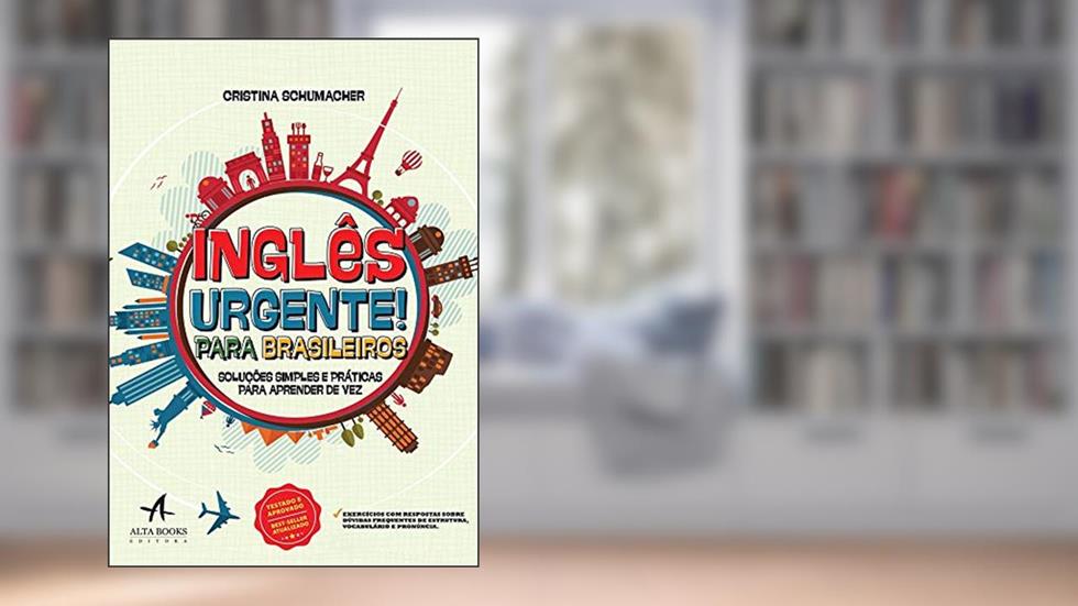 Inglês Urgente! Para Brasileiros, do autor Cristina Schumacher