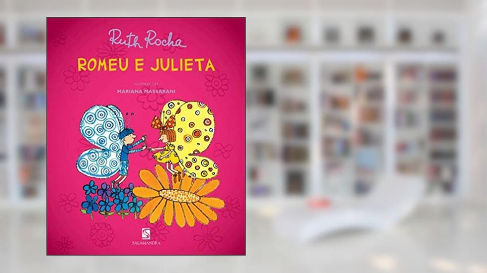 Capa de Romeu e Julieta, do autor Ruth Rocha