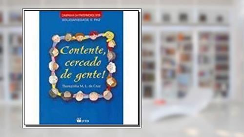 Capa de Contente, Cercado de Gente!, do autor Cruz