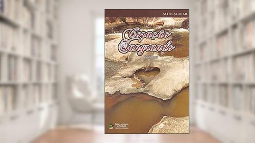 Capa de Coração Sangrando, do autor Aguiar