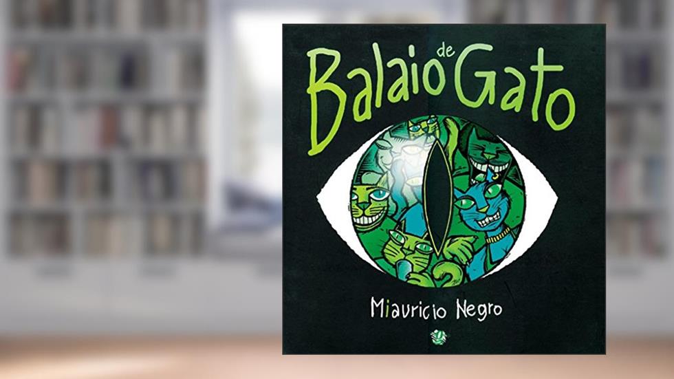 Balaio de gato, do autor Mauricio Negro