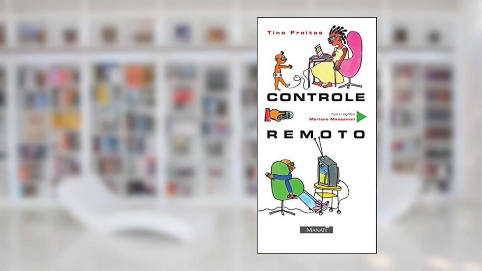 Controle Remoto, do autor Tino Freitas