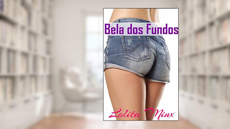 Bela dos Fundos, do autor Lolita Minx