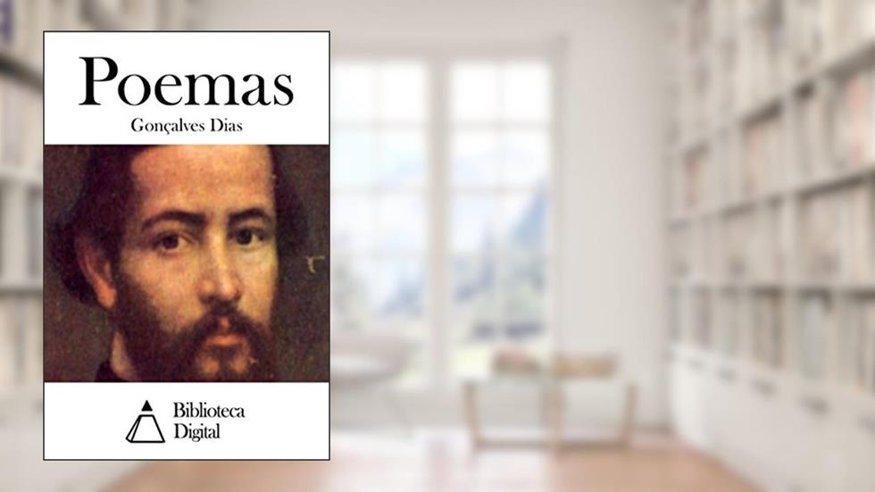 Poemas, do autor Gonçalves Dias