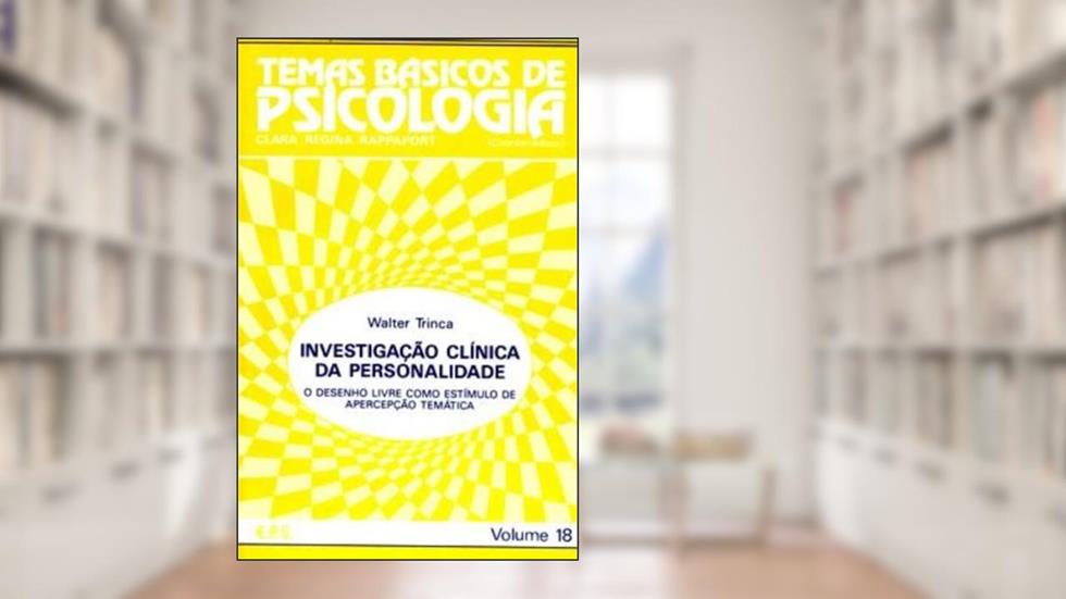 Investigação Clínica Da Personalidade, do autor Walter Trinca