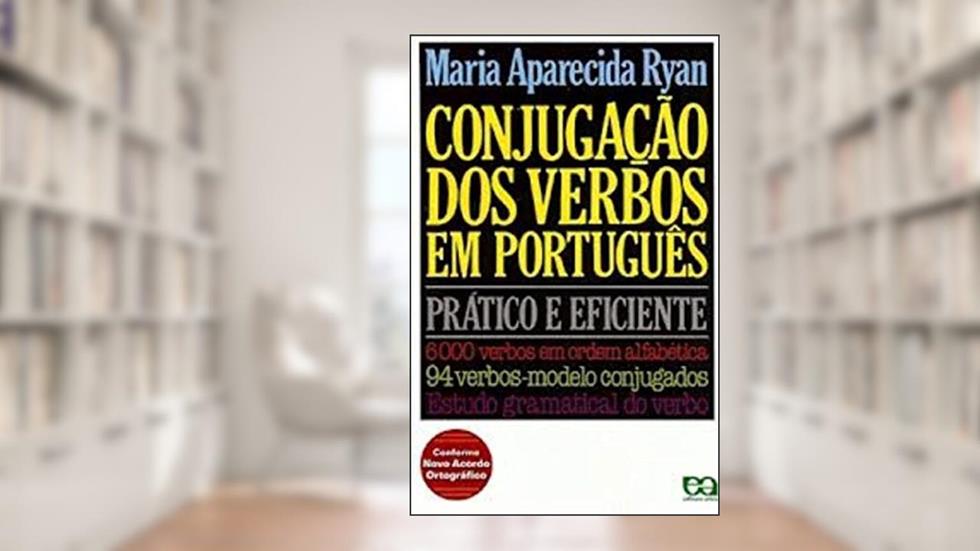 Conjugação dos Verbos em Português, do autor Maria Aparecida Ryan