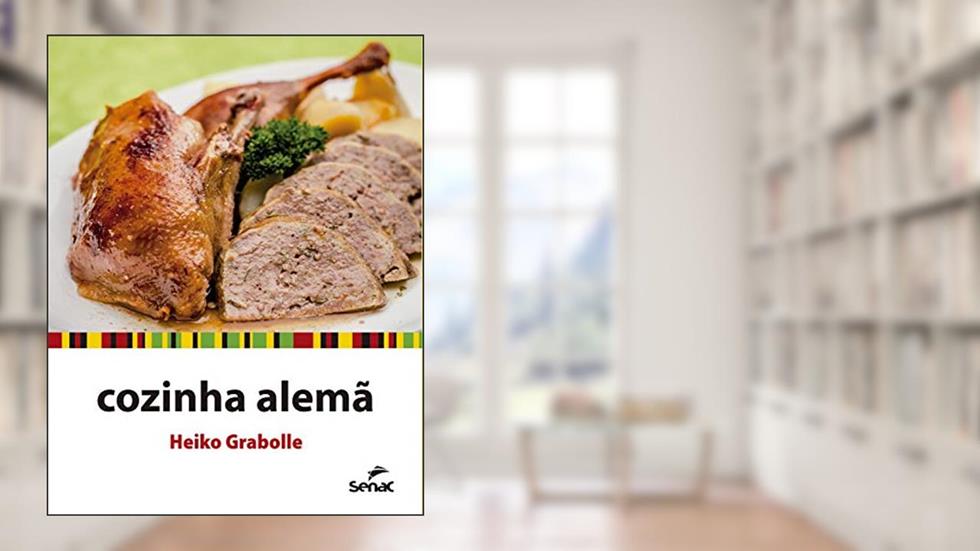 Cozinha alemã, do autor Heiko Grabolle