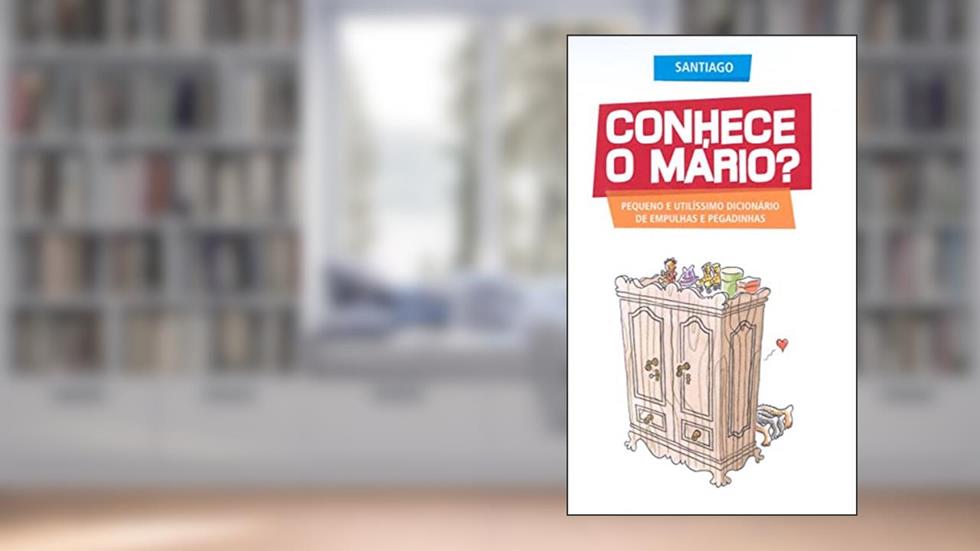 Conhece o Mário?, do autor Neltair Abreu Santiago