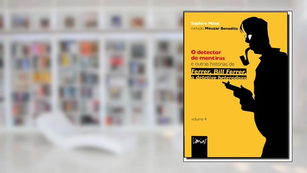 O Detector de Mentiras, do autor Mouzar Benedito