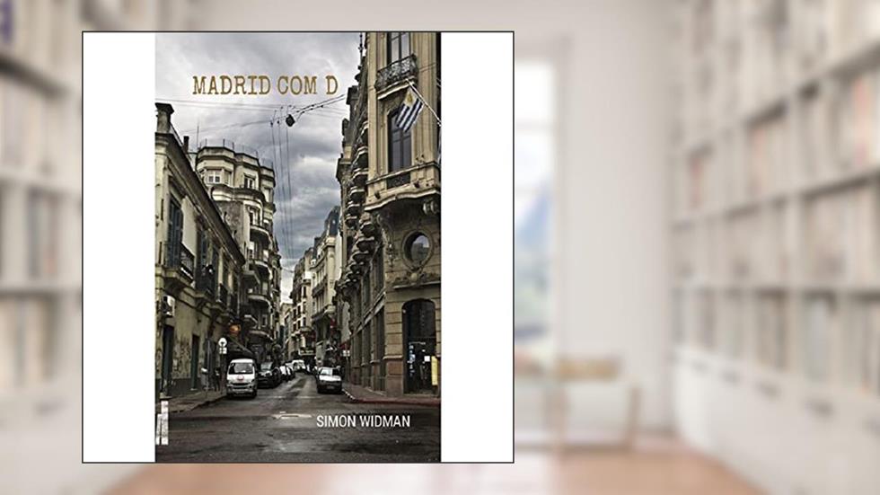 Madrid com d, do autor Simon Widman