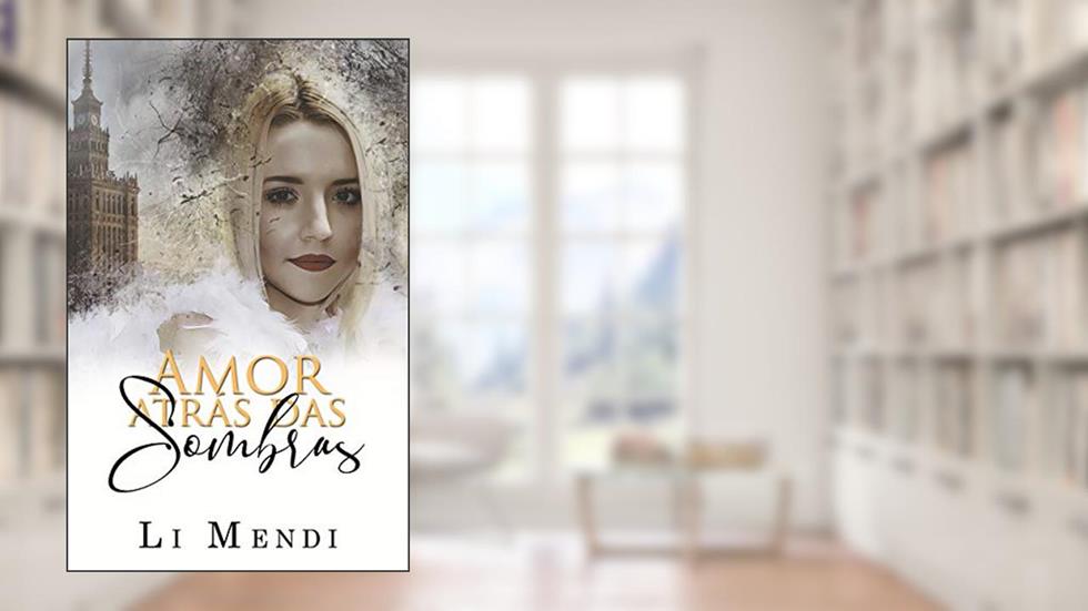 Amor atrás das sombras: confeiteira de doces eróticos viúva apaixonada pelo o rico e poderoso cliente exigente (Amor às escuras), do autor Li Mendi