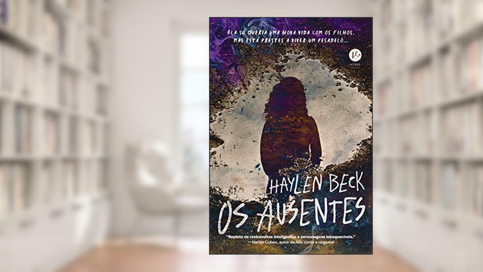 Os ausentes, do autor Haylen Beck