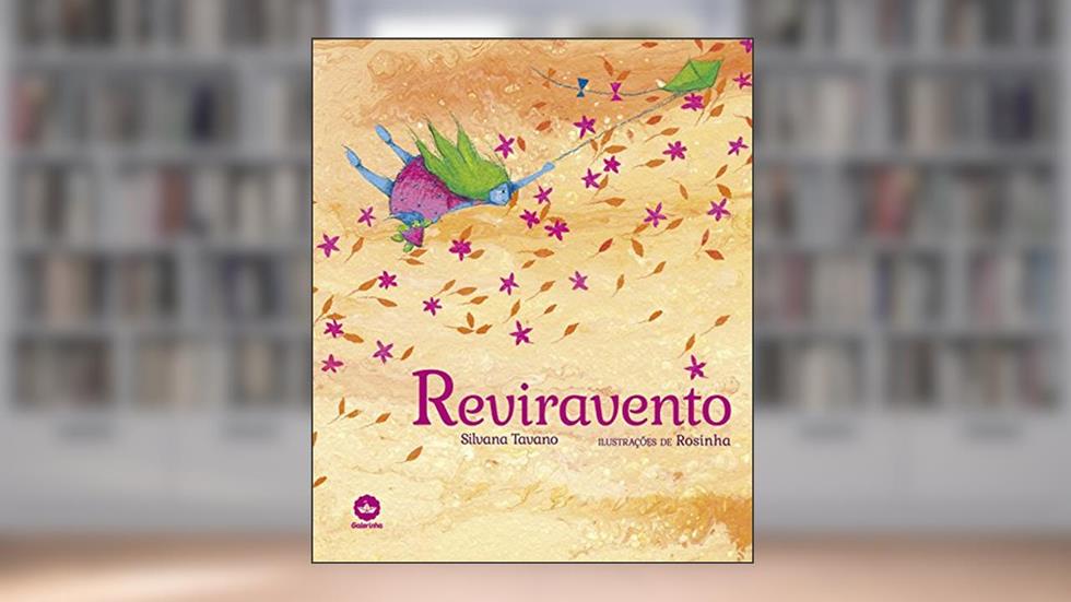 Reviravento, do autor Silvana Tavano