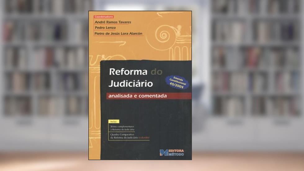 Reforma Do Judiciário Analisada E Comentada, do autor André R.Tavares; Pedro Lenza