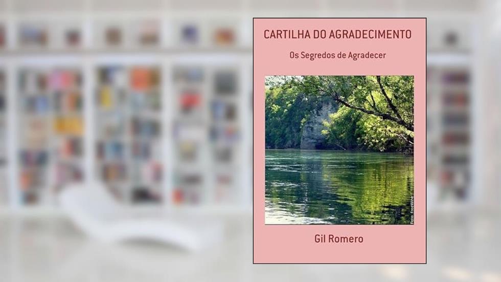 Cartilha do Agradecimento, do autor Gil Romero