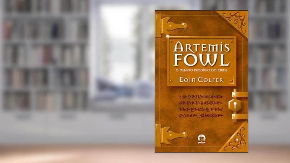 Artemis Fowl - O Menino Prodígio Do Crime, do autor Eoin Colfer